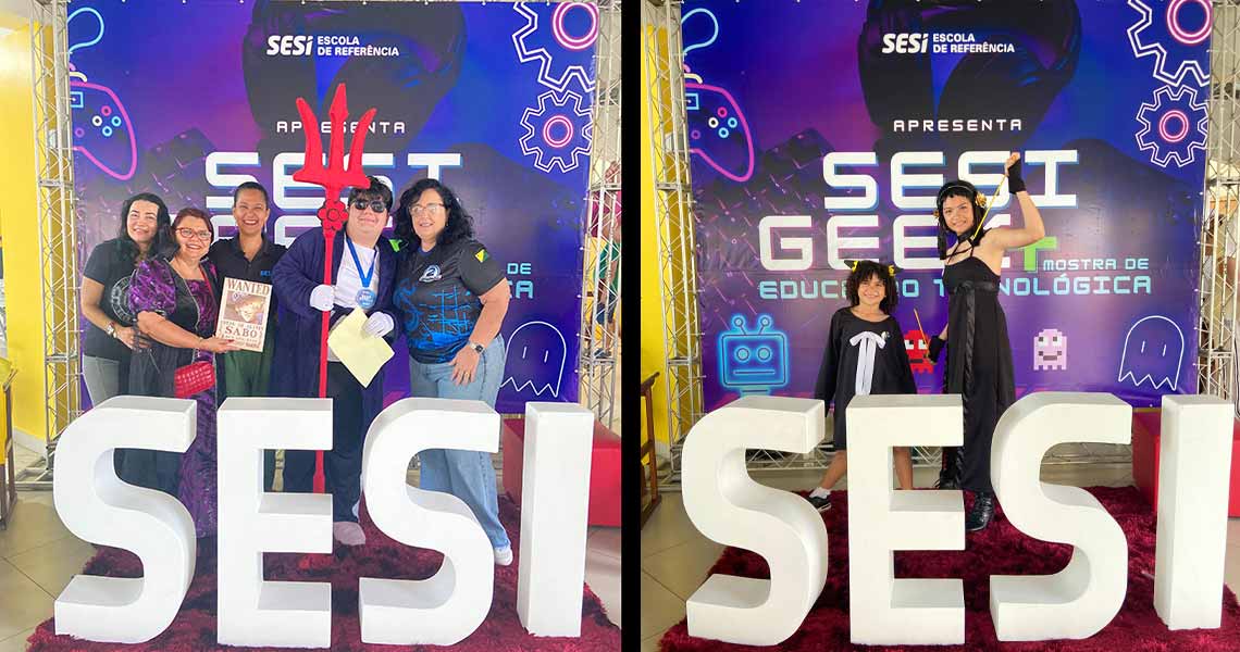 Escola SESI realiza Geek+Mostra de Educação Tecnológica