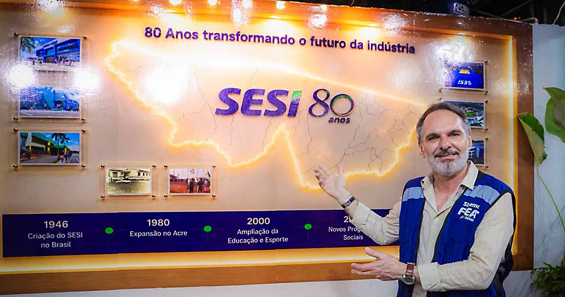 SESI apresenta legado de 80 anos no Espaço Indústria da Expoacre 2026